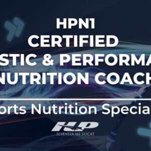 HPN1 – Certified Holistic & Performance Nutrition coach (sports nutrition specialist)